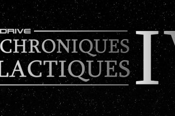 Chroniques galactiques 4 fiction audio star wars