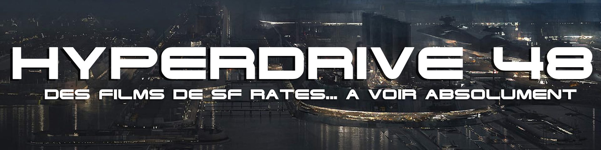 visuel hyperdrive 48 films SF ratés