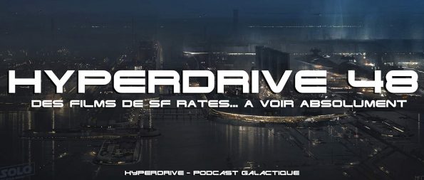 visuel hyperdrive 48 films SF ratés