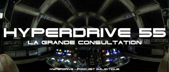 hyperdrive épisode 55 podcast Star Wars