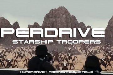 hyperdrive podcast 63 starship troopers
