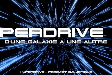 D'une galaxie à une autre - Hyperdrive Hors-Série