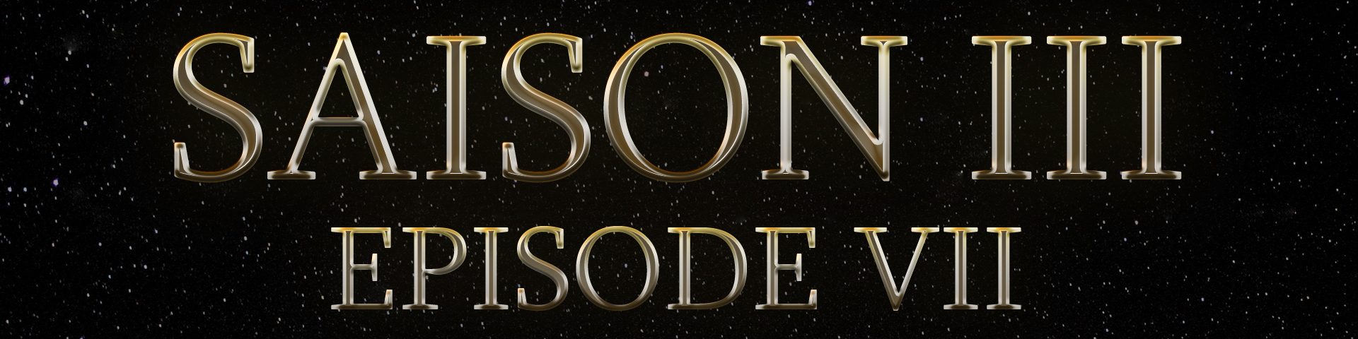 Les chroniques galactiques saison 3 épisode final