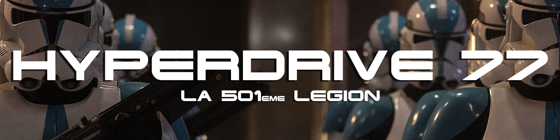 501eme légion - hyperdrive
