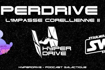 hyperdrive Star Wars en Direct Rien que d'y penser