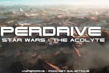 The Acolyte - Podcast Hyperdrive