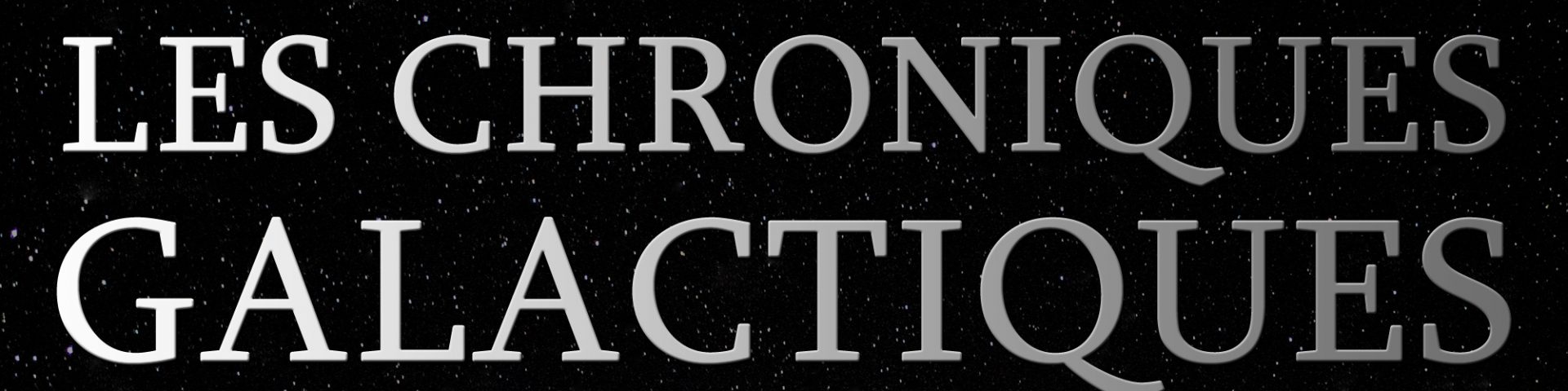 chroniques galactiques podcast fiction audio star wars