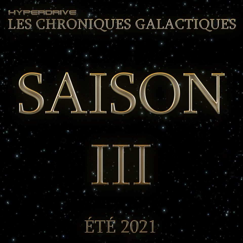 Hyperdrive Saison 2 Date De Sortie logo chroniques saiosn 3 GOLD - été - Hyperdrive